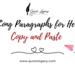 Long Paragraphs for Her – Copy and Paste Love Messages