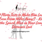 21 Flirty Texts to Make Him Laugh (Even From Miles Away!) – Keep the Spark Alive in Your Long-Distance Love