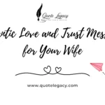 Romantic Love and Trust Messages for Your Wife